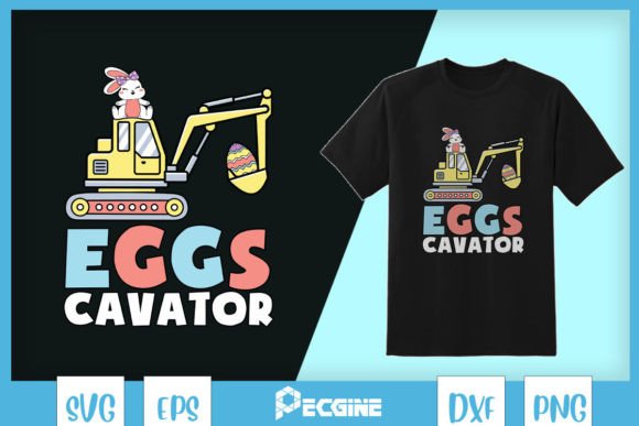 Eggs Cavator Easter Bunny Excavator SVG: Graphics for Playful T-Shirt Designs
