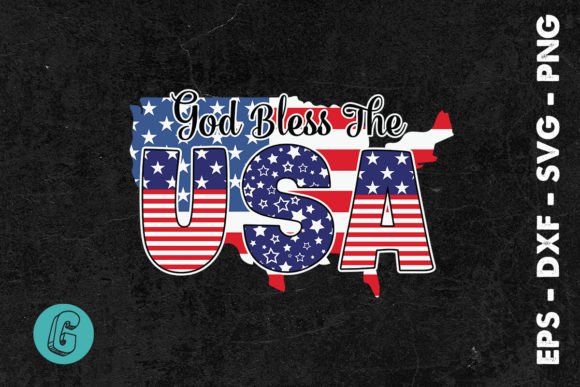 God Bless the USA 4th of July SVG