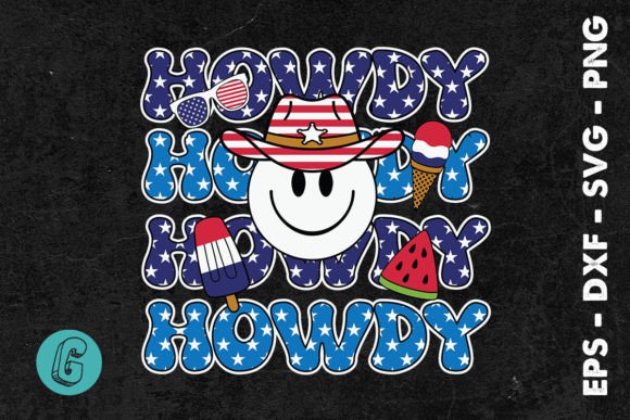 Howdy Fourth of July USA Graphics for T-Shirt Designs